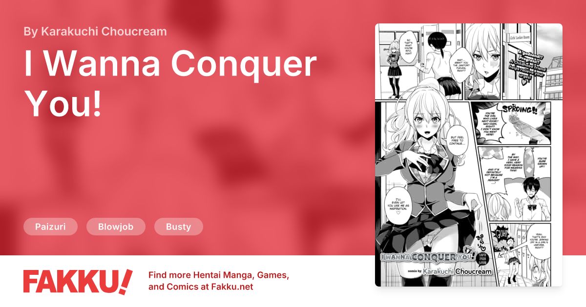 I Wanna Conquer You! Hentai by Sakurai Maki, Karakuchi Choucream - FAKKU