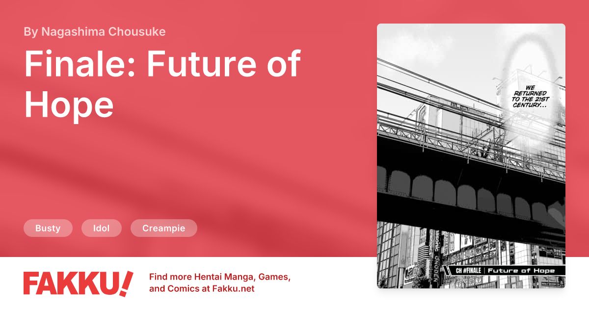 Finale: Future of Hope Hentai by Nagashima Chousuke - FAKKU