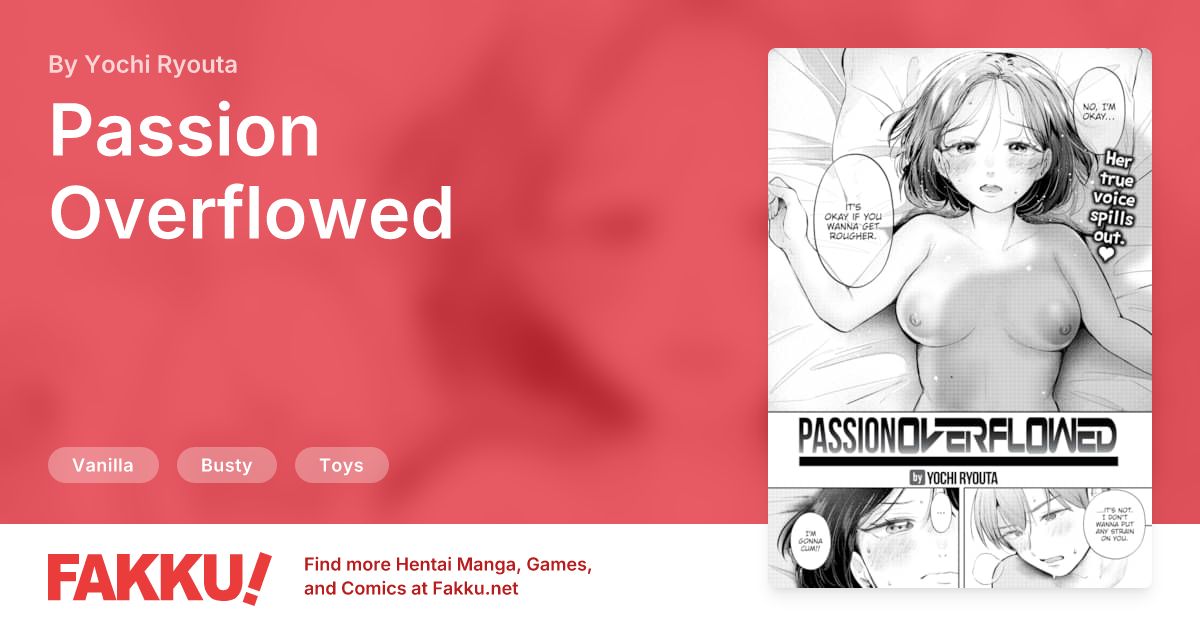 Passion Overflowed Hentai by Yochi Ryouta - FAKKU