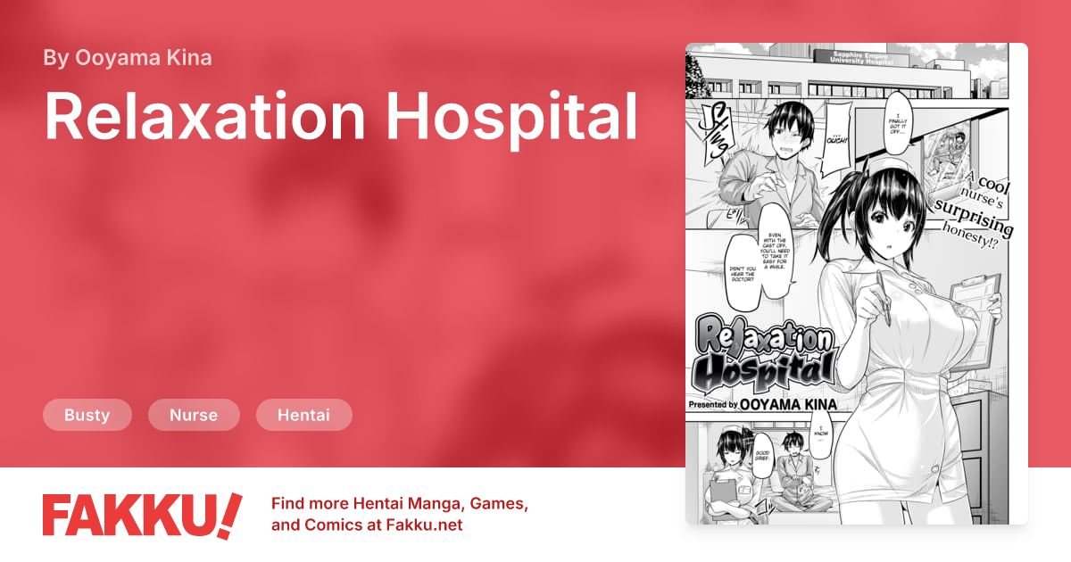 Relaxation Hospital Hentai by Ooyama Kina - FAKKU