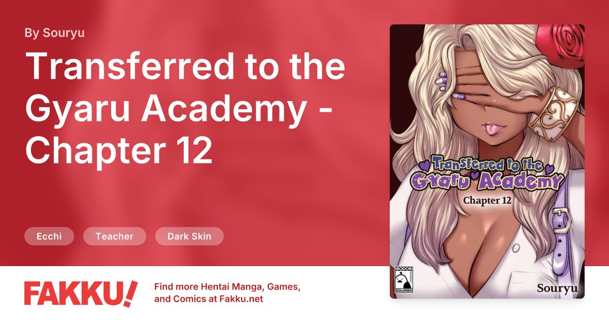 Transferred to the Gyaru Academy - Chapter 12 Hentai by Souryu - FAKKU