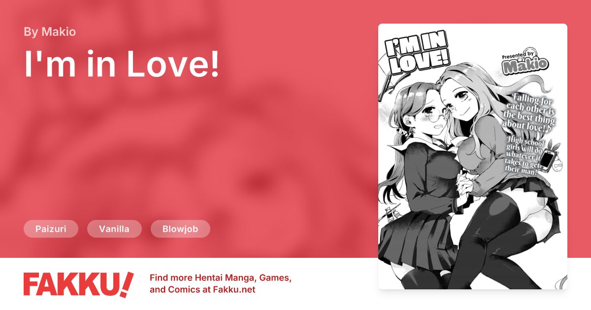 I'm in Love! Hentai by Makio - FAKKU