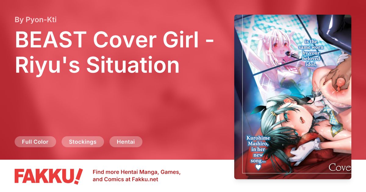 BEAST Cover Girl - Riyu's Situation Hentai by Pyon-Kti - FAKKU