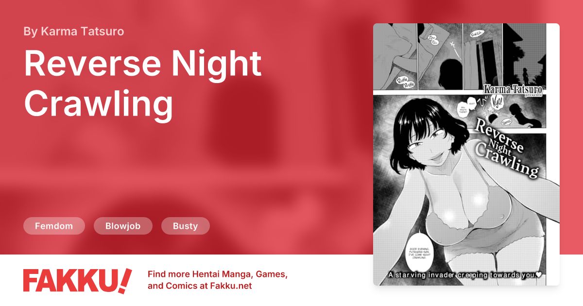  Reverse Night Crawling Hentai by Karma Tatsuro - FAKKU