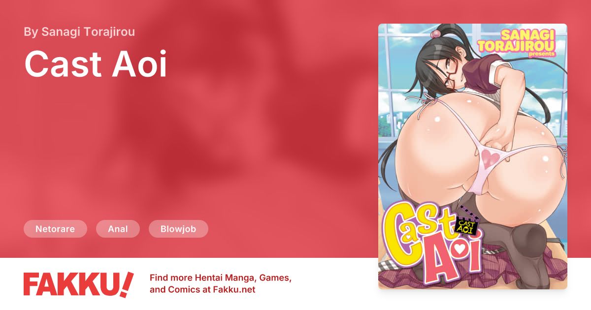 Cast Aoi Hentai by Sanagi Torajirou - FAKKU