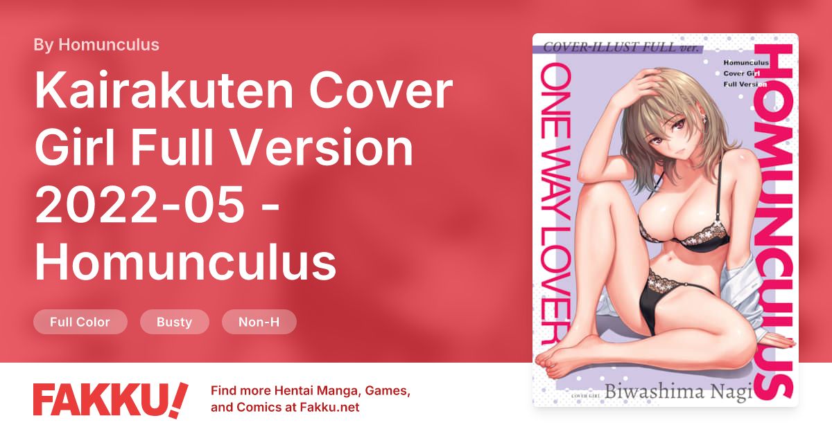 Kairakuten Cover Girl Full Version 2022-05 - Homunculus Hentai by Homunculus - FAKKU
