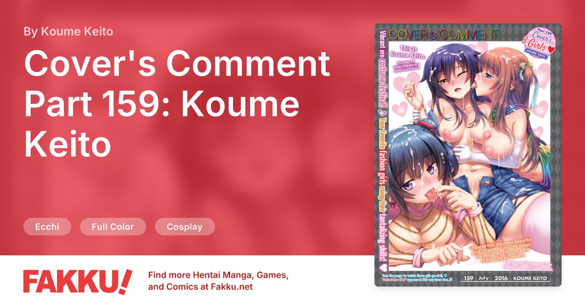 Cover's Comment Part 159: Koume Keito Hentai by Koume Keito - FAKKU