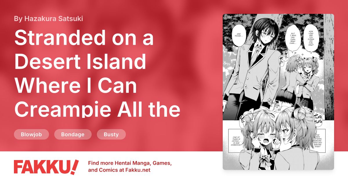 Stranded on a Desert Island Where I Can Creampie All the Girls I Want ~Making My Female Classmates Into My Harem~ Ch.21 Hentai by Hazakura Satsuki - FAKKU