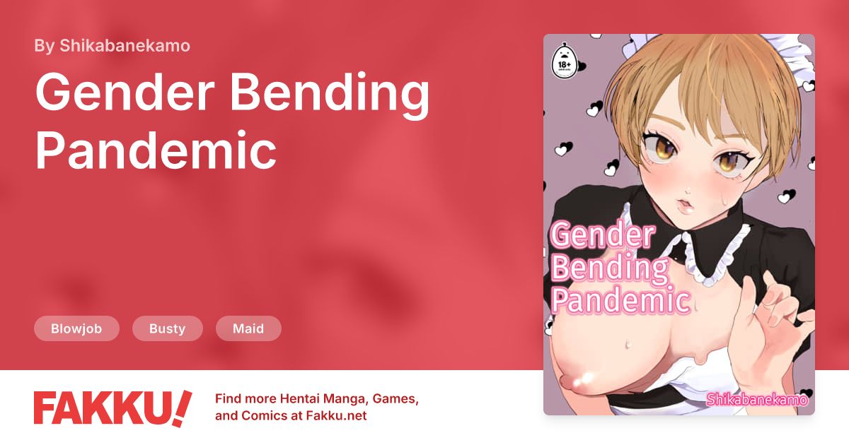 Gender Bending Pandemic Hentai by Shikabanekamo - FAKKU