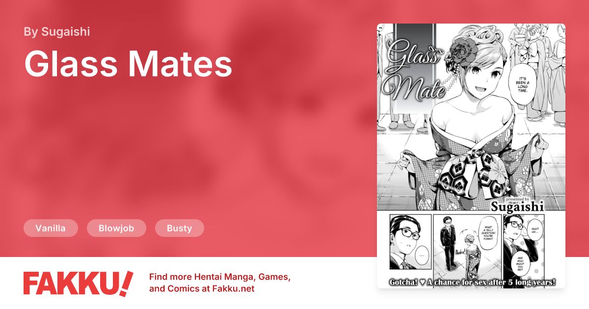 Glass Mates Hentai by Sugaishi - FAKKU