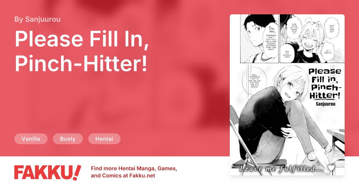  Please Fill In, Pinch-Hitter! Hentai by Sanjuurou - FAKKU