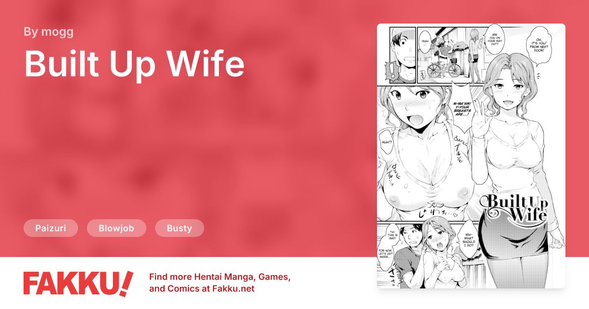 Built Up Wife, an English hentai by mogg on FAKKU. Free sample available now!