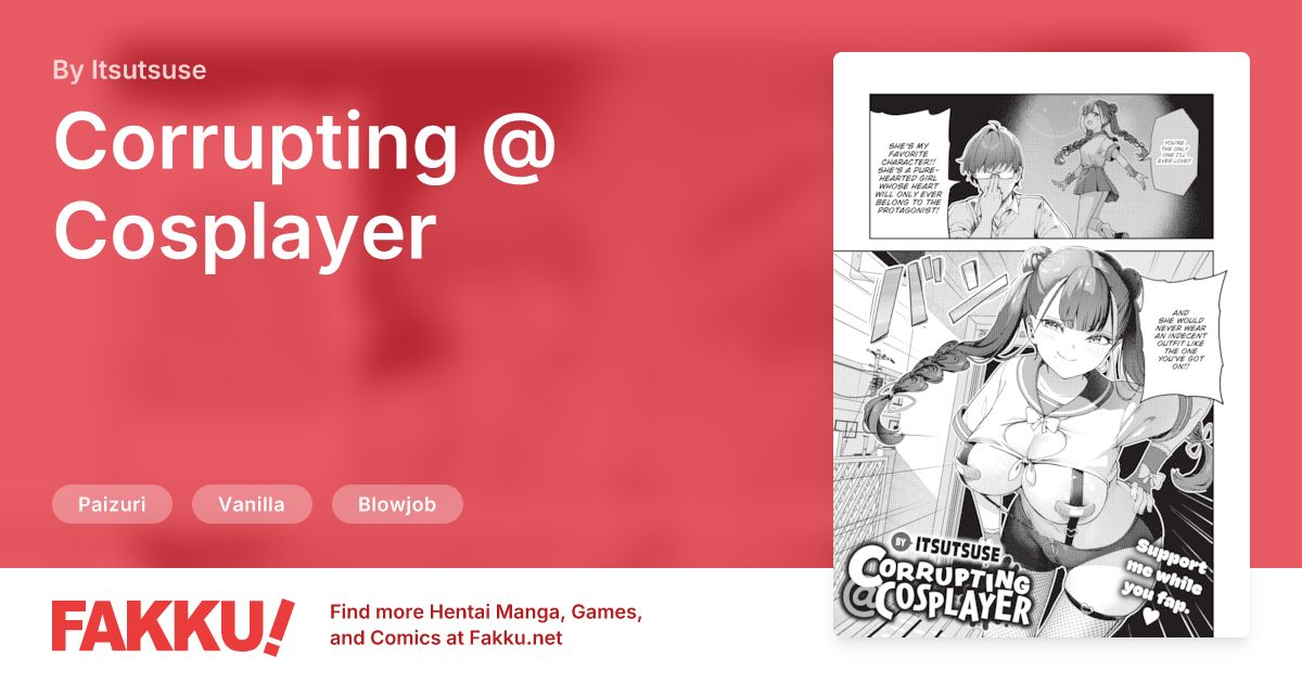 Corrupting @ Cosplayer Hentai by Itsutsuse - FAKKU