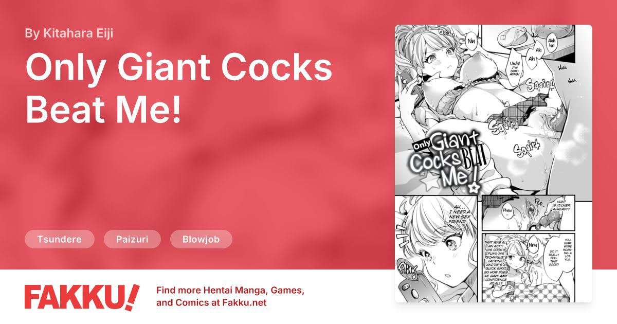 Only Giant Cocks Beat Me! Hentai by Kitahara Eiji - FAKKU