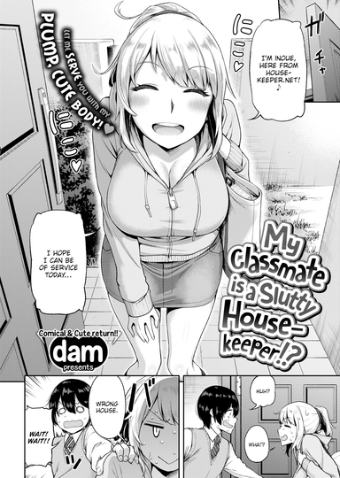 My Classmate is a Slutty Housekeeper!?