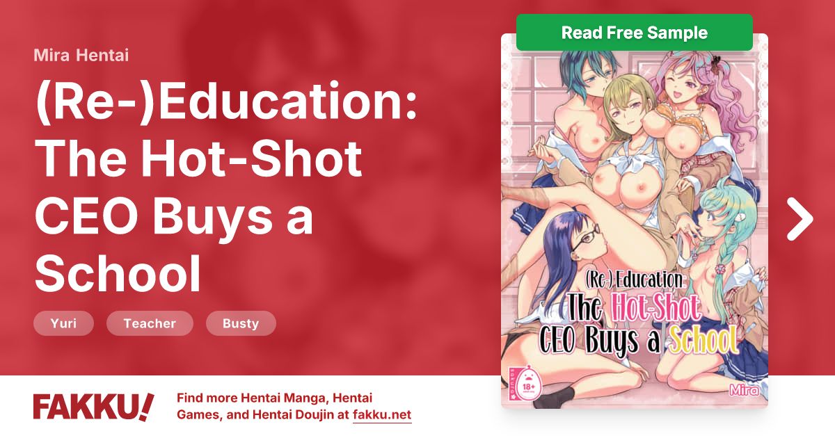 (Re-)Education: The Hot-Shot CEO Buys a School Hentai by Mira - FAKKU