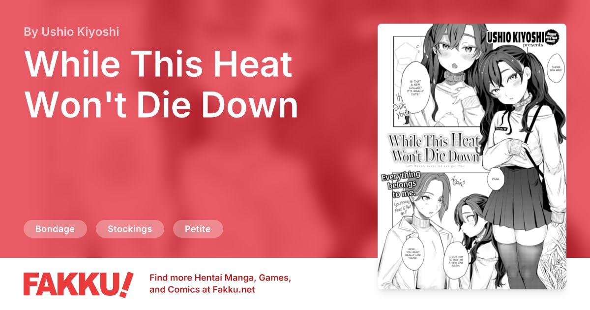 While This Heat Won't Die Down Hentai by Ushio Kiyoshi - FAKKU