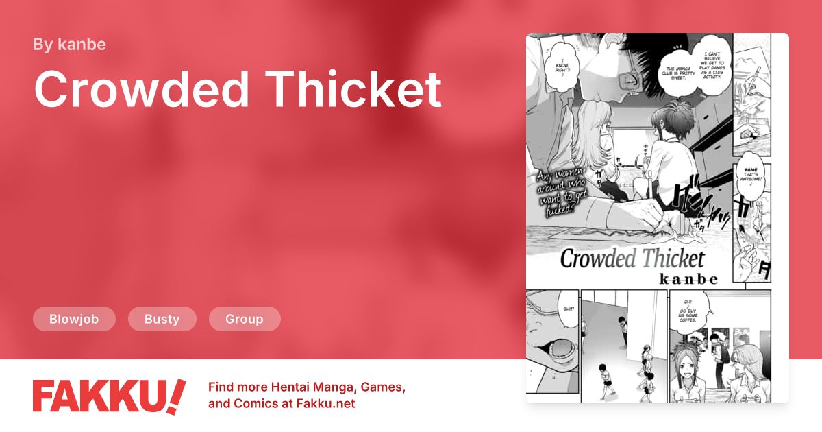 Crowded Thicket Hentai by kanbe - FAKKU