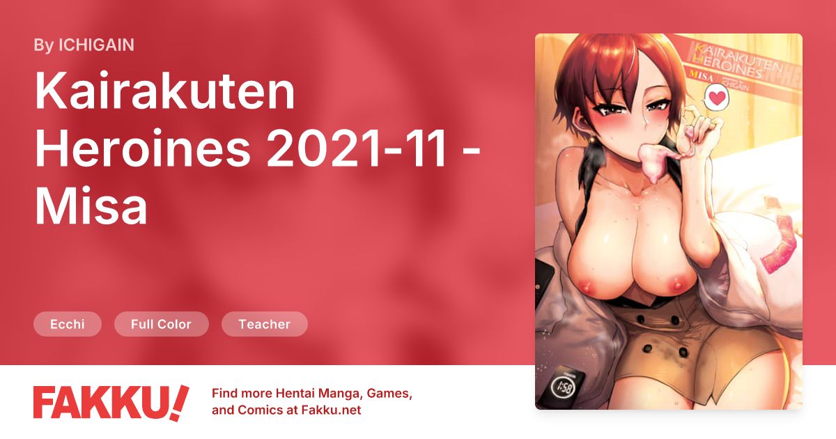 Kairakuten Heroines 2021-11 - Misa Hentai by ICHIGAIN - FAKKU