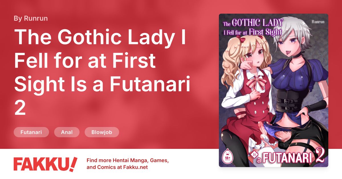 The Gothic Lady I Fell for at First Sight Is a Futanari 2 Hentai by Runrun - FAKKU