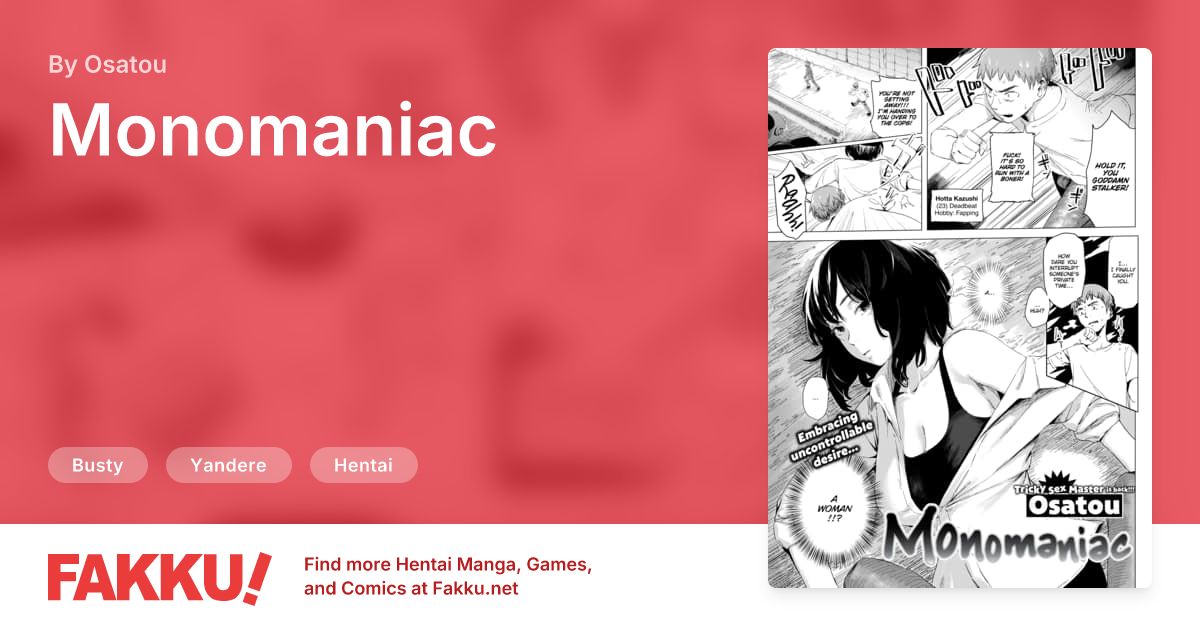 Monomaniac Hentai by Osatou - FAKKU