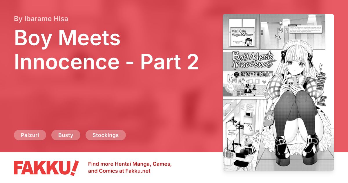 Boy Meets Innocence - Part 2 Hentai by Ibarame Hisa - FAKKU