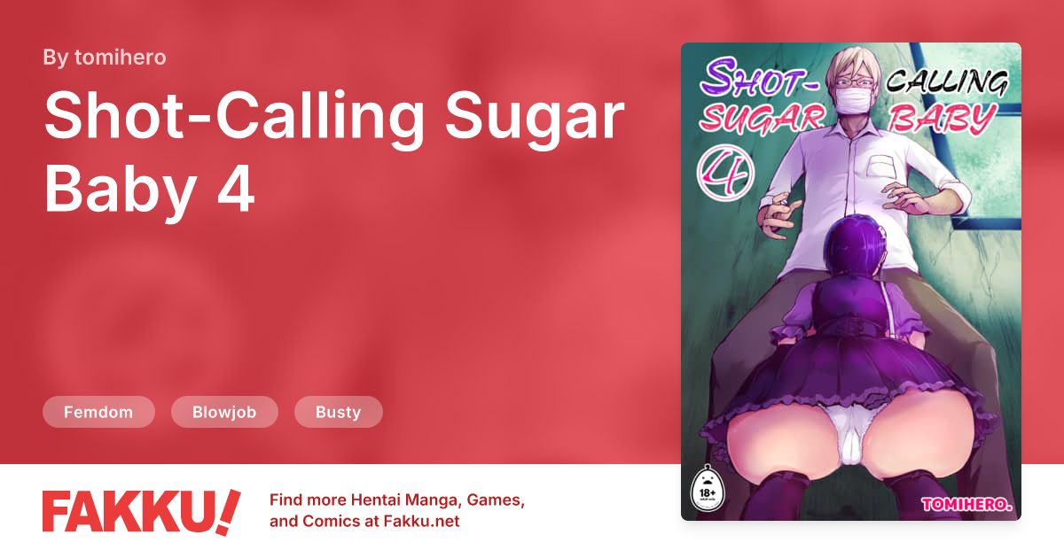 Shot-Calling Sugar Baby 4 Hentai by tomihero - FAKKU