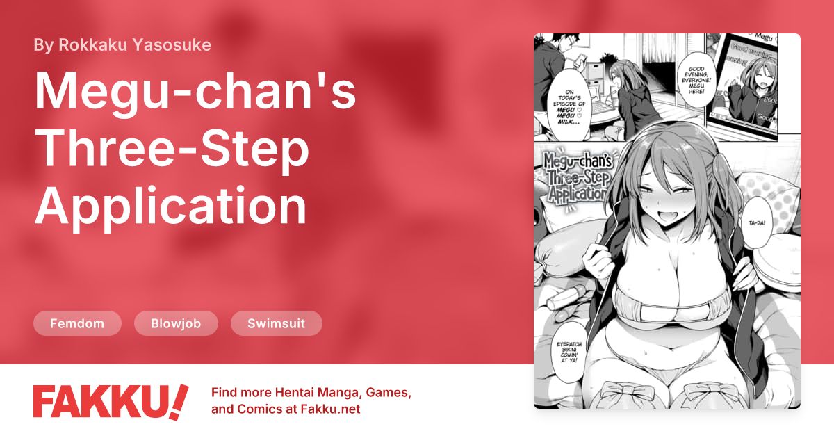 Megu-chan's Three-Step Application Hentai by Rokkaku Yasosuke - FAKKU