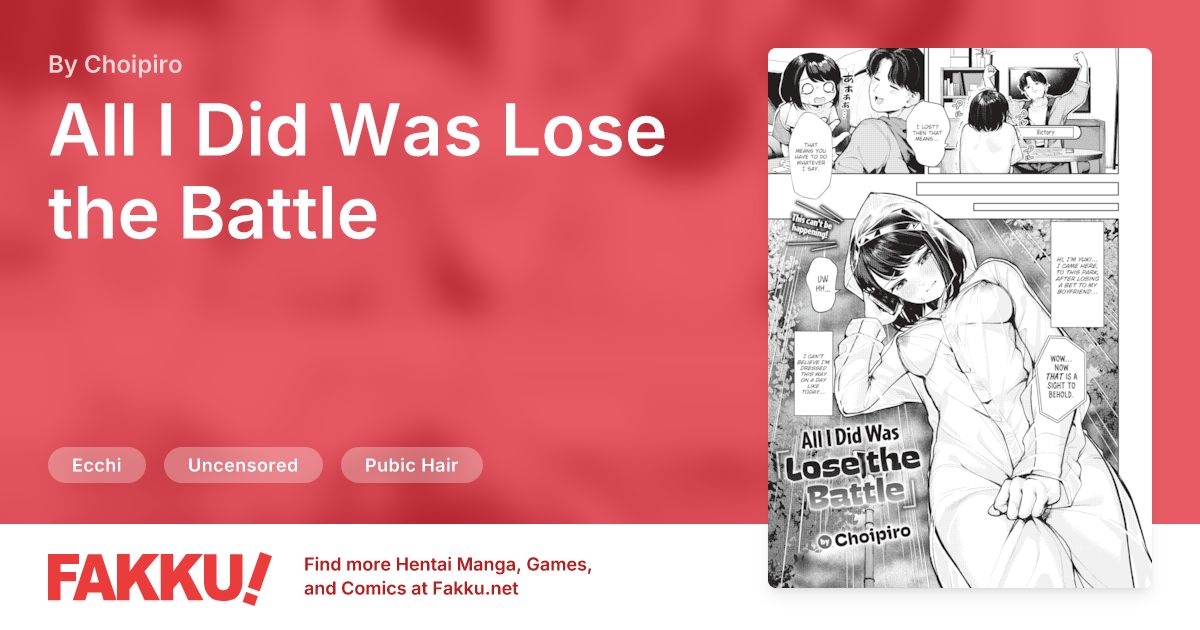 All I Did Was Lose the Battle Hentai by Choipiro - FAKKU