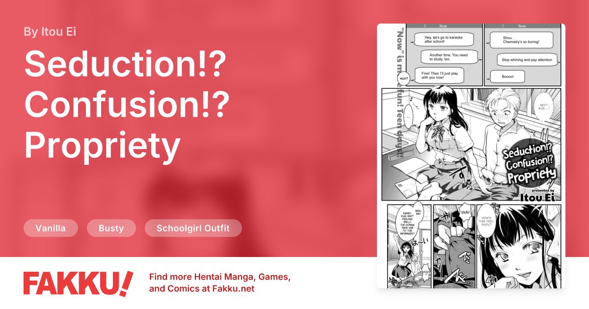 Seduction!? Confusion!? Propriety Hentai by Itou Ei - FAKKU