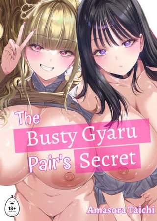 The Busty Gyaru Pair's Secret Hentai Cover Image