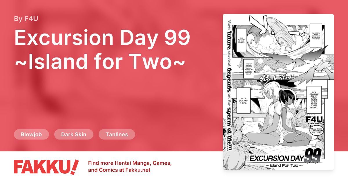 Excursion Day 99 ~Island for Two~ Hentai by F4U - FAKKU