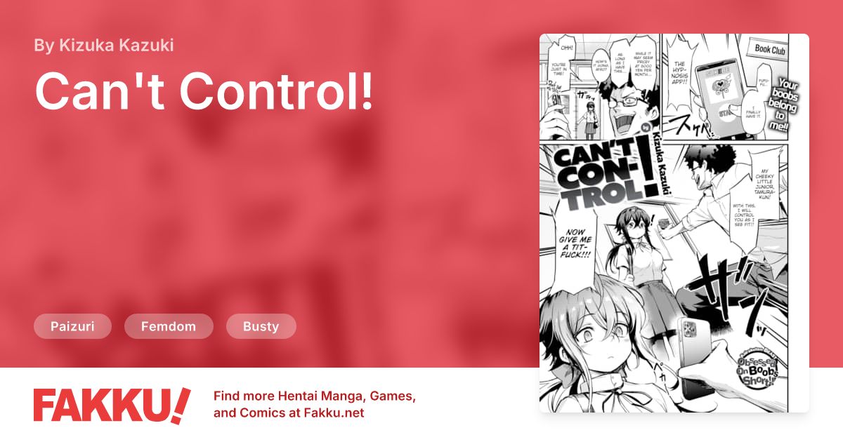 Can't Control! Hentai by Kizuka Kazuki - FAKKU