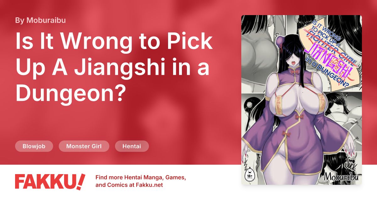 Is It Wrong to Pick Up A Jiangshi in a Dungeon? Hentai by Moburaibu - FAKKU