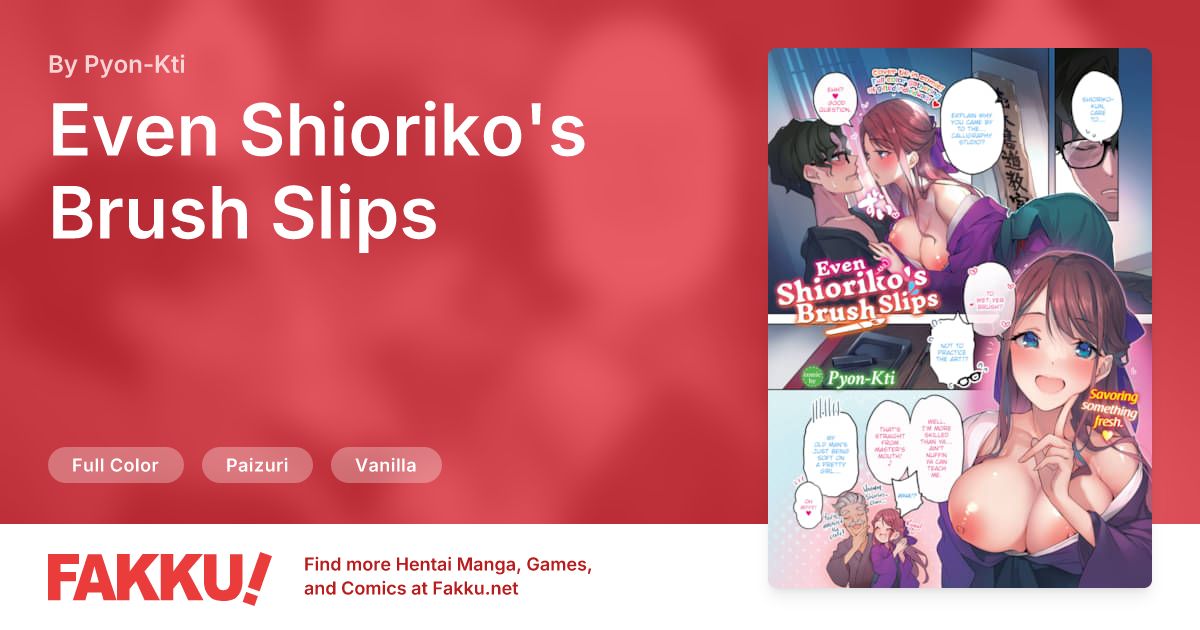 Even Shioriko's Brush Slips Hentai by Pyon-Kti - FAKKU