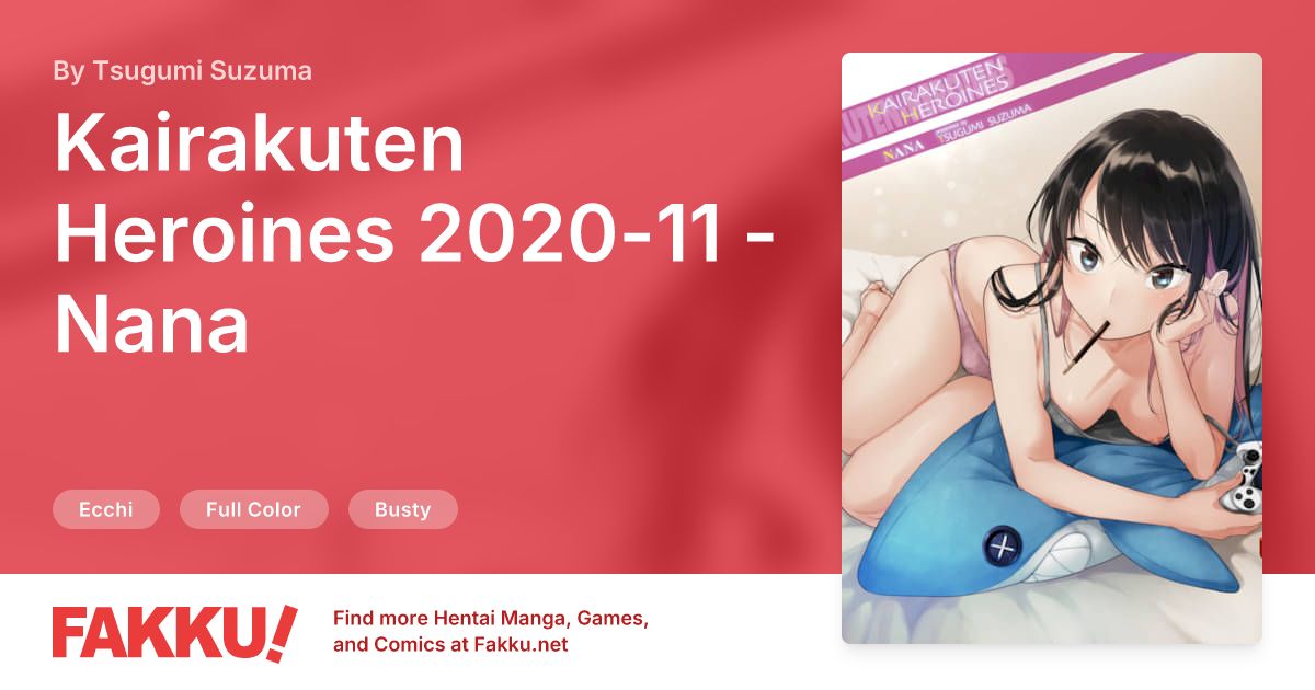 Kairakuten Heroines 2020-11 - Nana Hentai by Tsugumi Suzuma - FAKKU