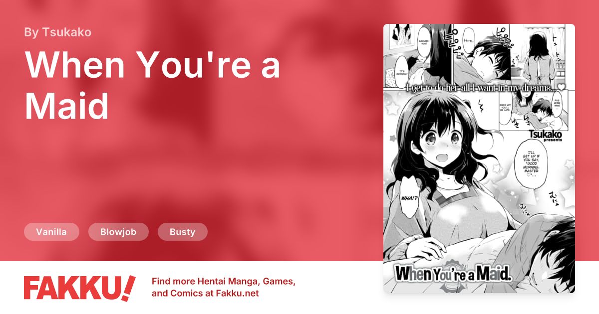 When You're a Maid Hentai by Tsukako - FAKKU