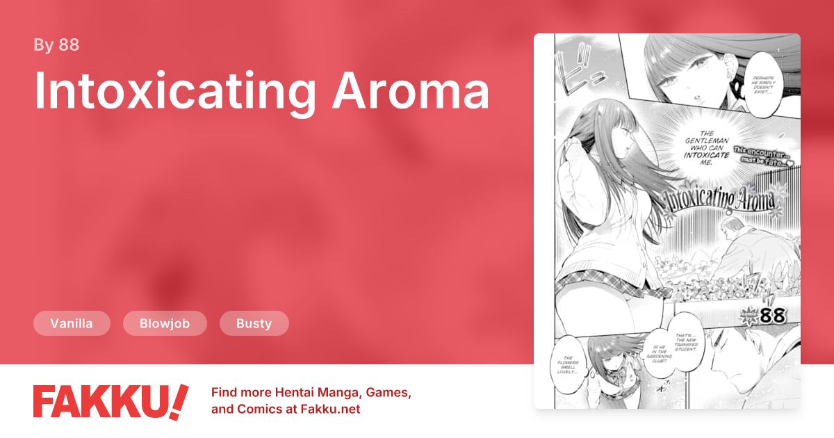 Intoxicating Aroma Hentai by 88 - FAKKU