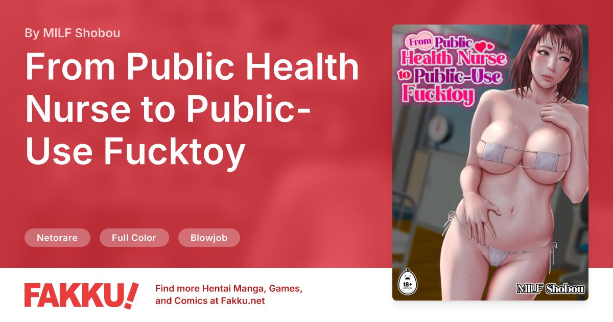 From Public Health Nurse to Public-Use Fucktoy Hentai by MILF Shobou - FAKKU