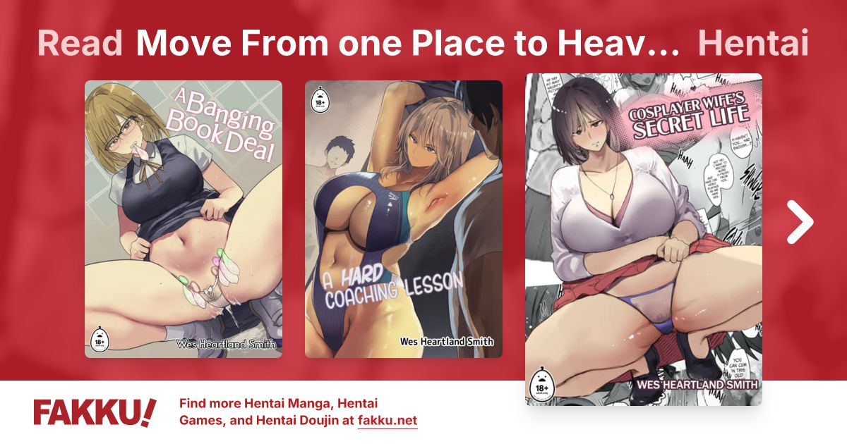 Move From one Place to Heaven Hentai - FAKKU