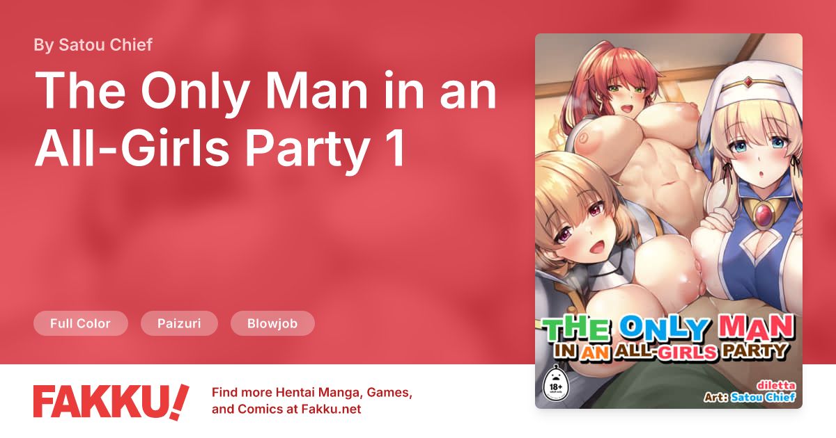  The Only Man in an All-Girls Party 1 Hentai by Satou Chief - FAKKU