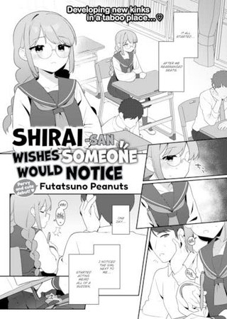 Shirai-san Wishes Someone Would Notice Hentai Cover Image