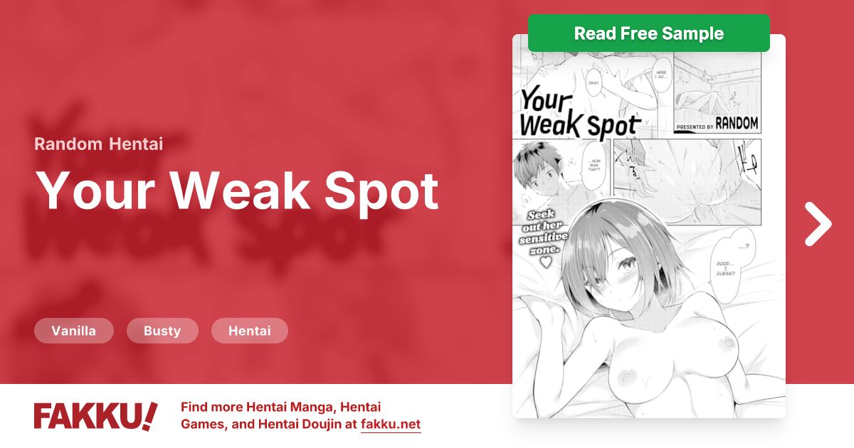 Your Weak Spot Hentai by Random - FAKKU