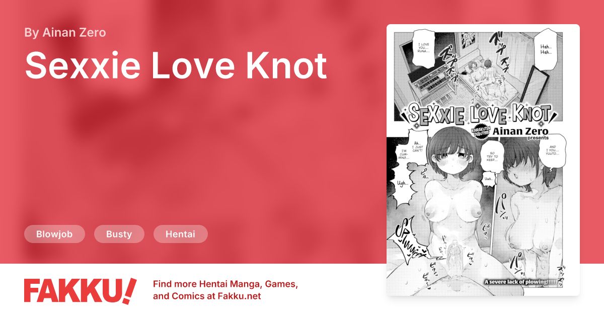 Sexxie Love Knot Hentai by Ainan Zero - FAKKU