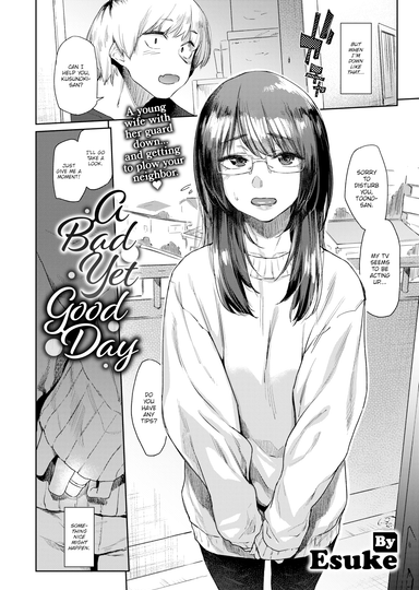 A Bad Yet Good Day