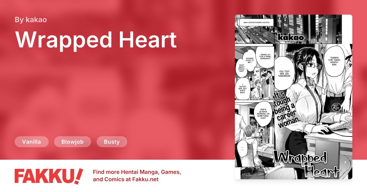 Wrapped Heart Hentai by kakao - FAKKU