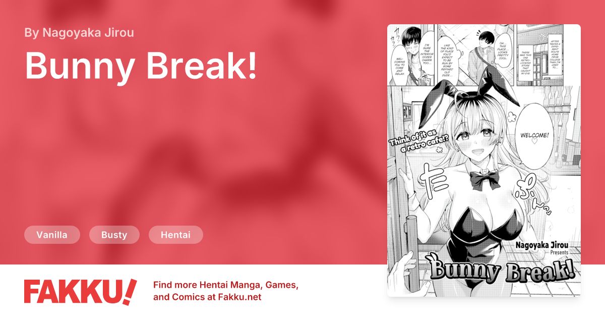 Bunny Break! Hentai by Nagoyaka Jirou - FAKKU