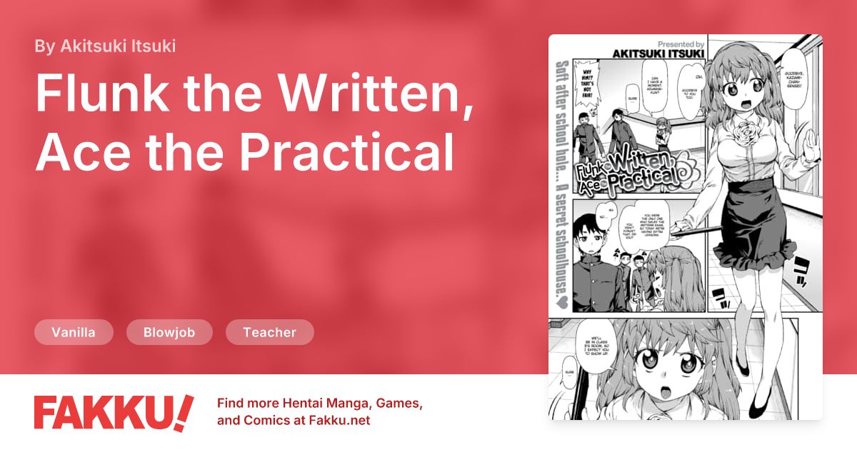 Flunk the Written, Ace the Practical Hentai by Akitsuki Itsuki - FAKKU