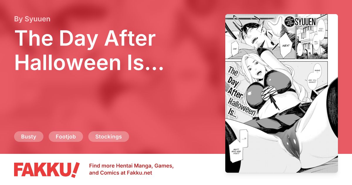 The Day After Halloween Is... Hentai by Syuuen - FAKKU