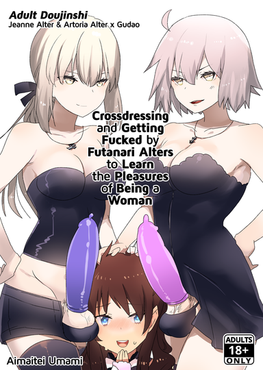 Crossdressing and Getting Fucked by Futanari Alters to Learn the Pleasure of Being a Woman